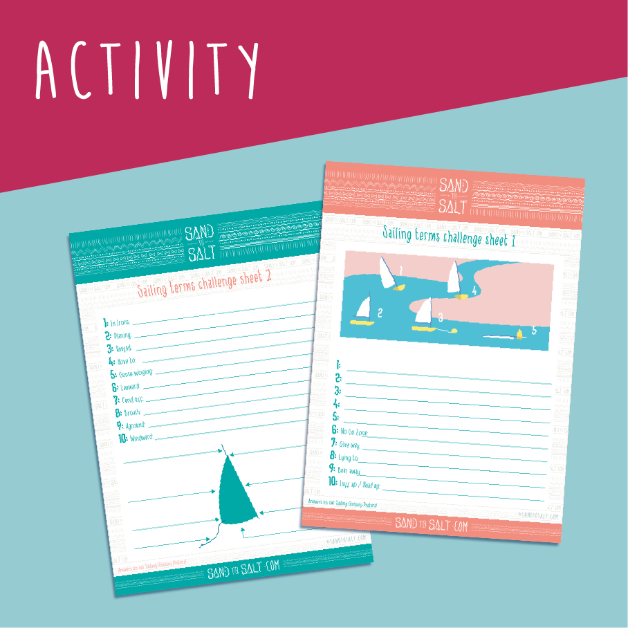 Learn sailing terms with these activity challenge sheets on nautical jargon